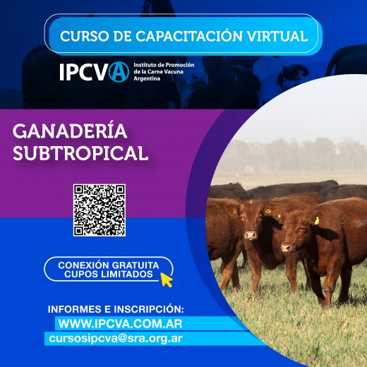 Más  capacitación virtual del IPCVA: “Ganadería Subtropica...